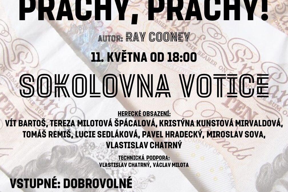 Prachy, prachy! na Sletu ve Voticích